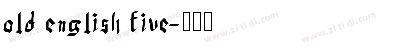 old english five字体转换